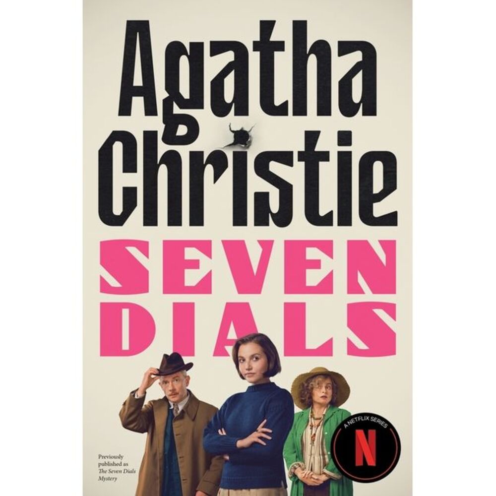 Seven Dials [Tv Tie-In]: The Official Authorized Edition -- Agatha Christie